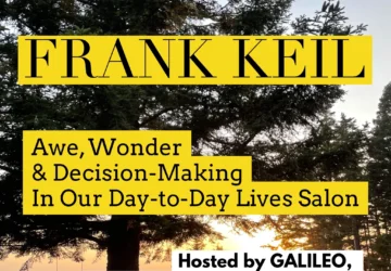 Exploring Wonder and Awe as a Way of Life With Frank Keil